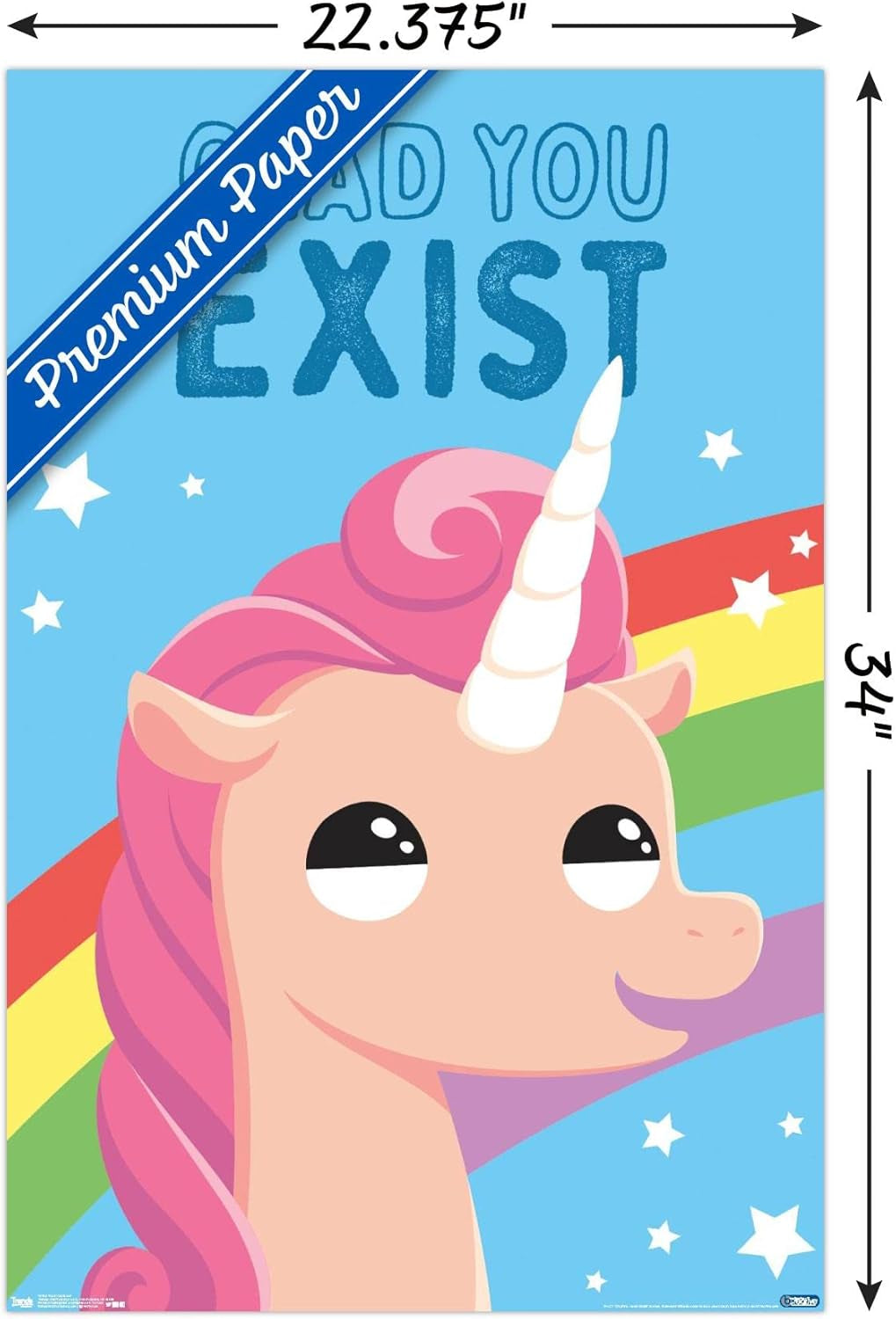 Glad You Exist Wall Poster, 22.375" X 34", Premium Unframed Version