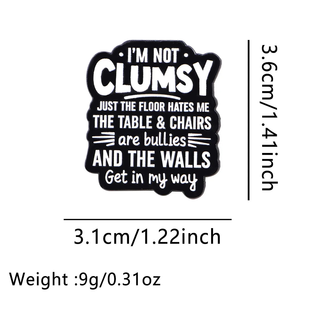 Enamel Pin Funny Quotes Brooch Pines Lapel Pins Badge on Backpack Clothing Accessories Animal Jewelry Birthday Gifts Decorations